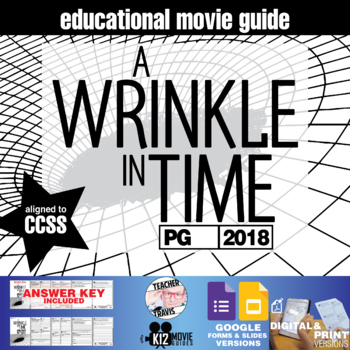 Preview of A Wrinkle in Time Movie Guide | Questions | Worksheet | Google Slide (PG - 2018)