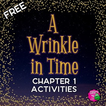 Preview of A Wrinkle in Time Novel Unit Chapter 1 FREEBIE