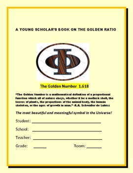Preview of A YOUNG SCHOLAR'S BOOK ON THE GOLDEN RATIO: DIVERSE ACTIVITIES GRS. 5-12
