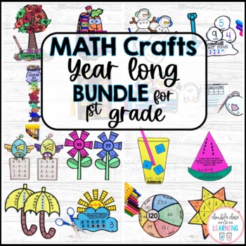 Preview of A Year-Long Bundle of Seasonal Math Craftivities for First Grade!