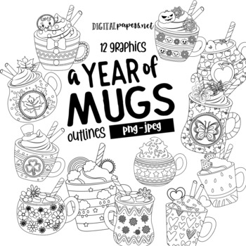 Preview of A Year of Mugs Outlines - Monthly Clipart