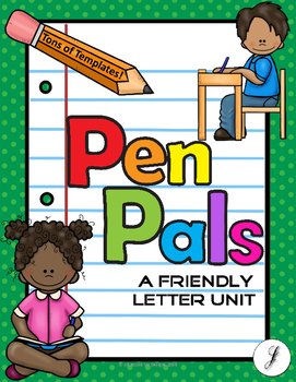 Preview of Pen Pals and Letter Writing (a full year of letter writing templates)