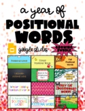 A Year of Positional Words Google Slides - GROWING BUNDLE