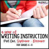 Middle School Writing Curriculum - Bundle Part One (Septem
