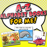 A-Z Alphabet Books for Me!
