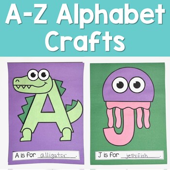 A-Z Alphabet Crafts for Preschool, Pre-K, and Kindergarten | TPT