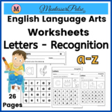 A-Z Alphabet Letters - Recognition - Pre K. - Kindergarten