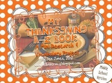 A-Z Book: Thanksgiving (Middle School Version)