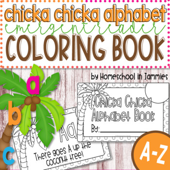 Preview of A-Z Chicka Chicka Emergent Reader Coloring Book