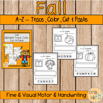 Preview of A-Z Fall Alphabet Activity Pages - Trace, Color, Cut, & Paste
