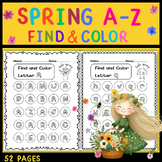 Preview of A-Z Find and Color | No Prep | Kindergarten Morning Work | Spring