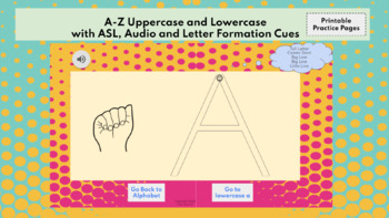 Preview of A-Z Letter Name, Sound and Formation - Slides and Printable Practice Pages
