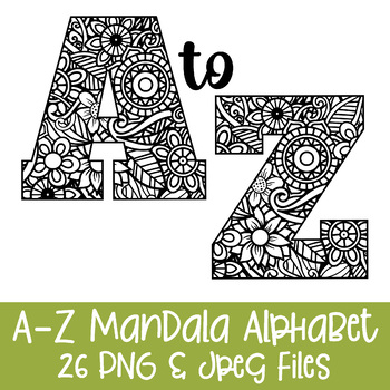 A-Z Mandala Alphabet Printables and Clip Art - Includes PNG & Jpeg Files