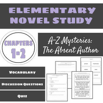 Preview of A-Z Mysteries: The Absent Author Questions and Quiz Chapters 1-2