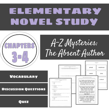 Preview of A-Z Mysteries: The Absent Author Questions and Quiz Chapters 3-4
