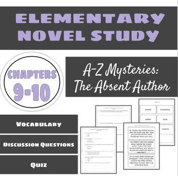 Preview of A-Z Mysteries: The Absent Author Questions and Quiz Chapters 9-10