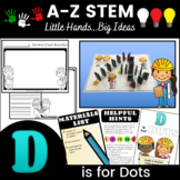 Alphabet A-Z STEM for PreK - Grade 1: D is for Dots