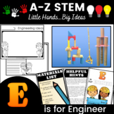 Alphabet A-Z STEM for PreK - Grade 1: E is for Engineer