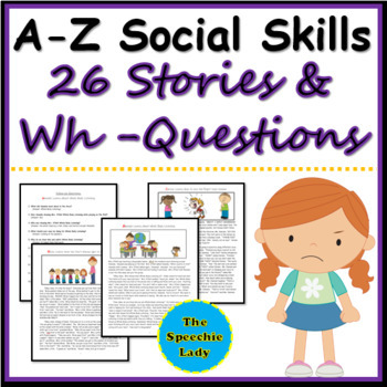Preview of A-Z Social Skills Stories with Wh-Questions