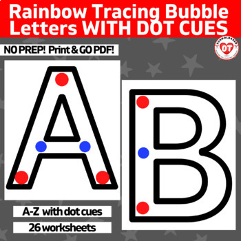 Preview of A-Z large uppercase letter rainbow tracing WORKSHEETS dot cues on start + end