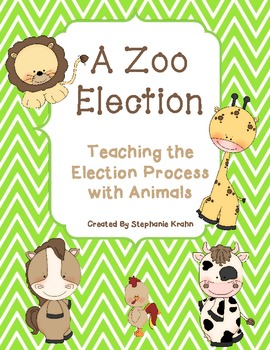 Preview of A Zoo Election - Teaching the Election Process