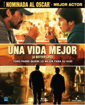 Preview of A better life Movie Guide Questions in SPANISH Una vida mejor Preguntas español