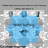 A black historical month and the most famous things said a