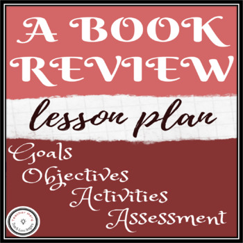 lesson plan for writing a book review