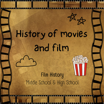 Preview of A brief history of movies and film - timeline worksheet and guided viewing