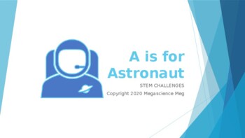 Preview of A is for ASTRONAUT!  STEM Challenges