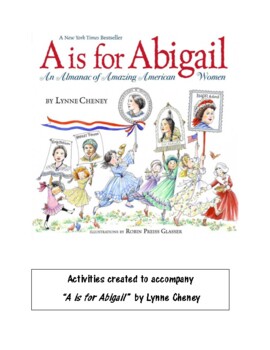 Preview of Women's History Month -- A is for Abigail:  An Almanac of Amazing American Women