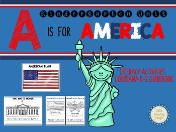 Preview of A is for America Kindergarten Unit Louisiana K-2 Guidebook