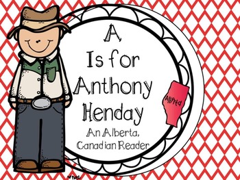 Preview of A is for Anthony Henday- A Canadian Reader