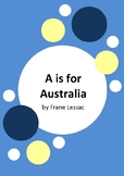 A is for Australia by Frane Lessac - 20 Worksheets - Austr