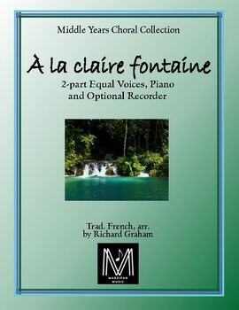Preview of À la claire fontaine  (2-part Equal Voices, Piano and optional Recorder)