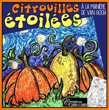 Preview of À la manière de Vincent Van Gogh : Citrouilles étoilées - Halloween