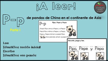 Preview of A leer con la letra P,p de panda - Parte I