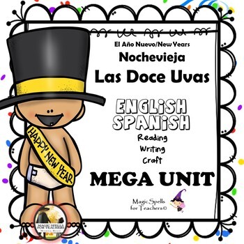 Preview of Año Nuevo - New Years Eve - Las Uvas - ENG & SPAN - Spanish Culture MEGA UNIT