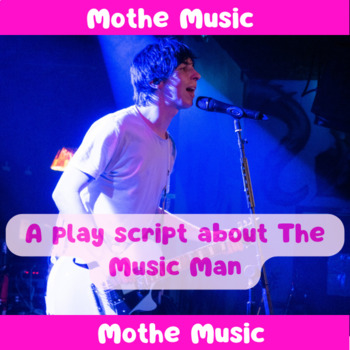 Preview of A play script about The Music Man