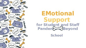 Preview of Emotional Support for Student & Staff by having a school therapy dog PPT