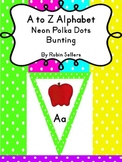 A to Z Alphabet Neon Polka Dots Decor Bunting