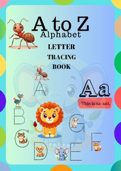 Preview of A to Z Alphabet letter tracing book