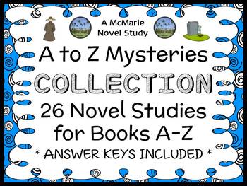 Preview of A to Z Mysteries COLLECTION (Ron Roy) 26 Novel Studies : Books A-Z  (728 pages)