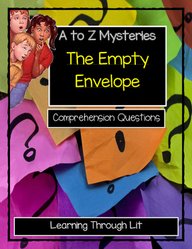 Preview of A to Z Mysteries THE EMPTY ENVELOPE Comprehension (Answer Key Included)