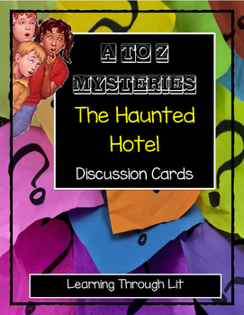 Preview of A to Z Mysteries THE HAUNTED HOTEL -  Discussion Cards (Answer Key Included)