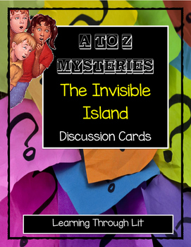 Preview of A to Z Mysteries THE INVISIBLE ISLAND - Discussion Cards (Answer Key Included)