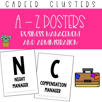 Preview of A to Z Posters - Business Management and Administration Career Cluster