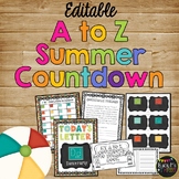 Editable End of Year Activity A to Z Summer Countdown Celebration