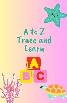 Preview of A to Z Trace and Learn