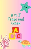 A to Z Trace and Learn